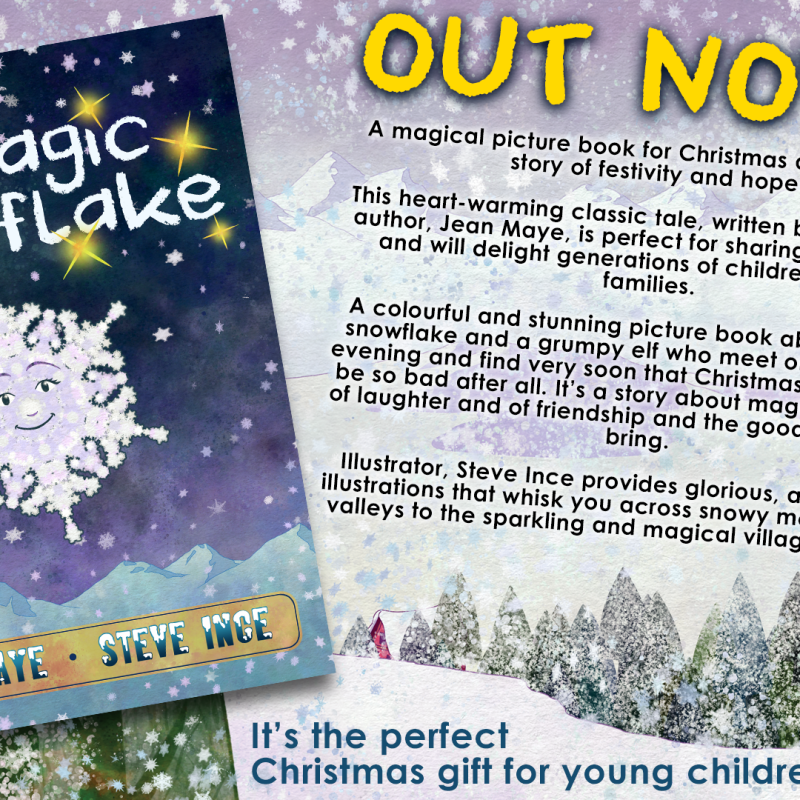 The Magic Snowflake – Out Now!